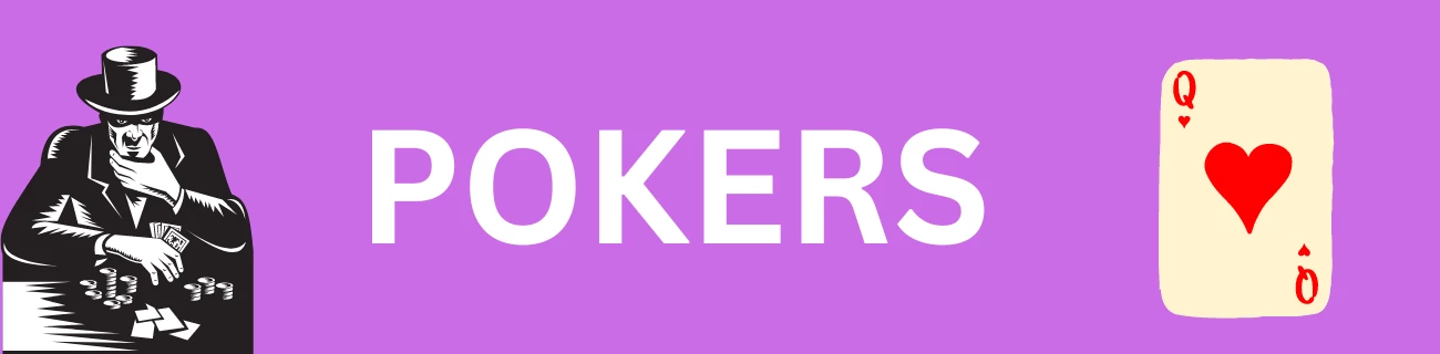 Pokers