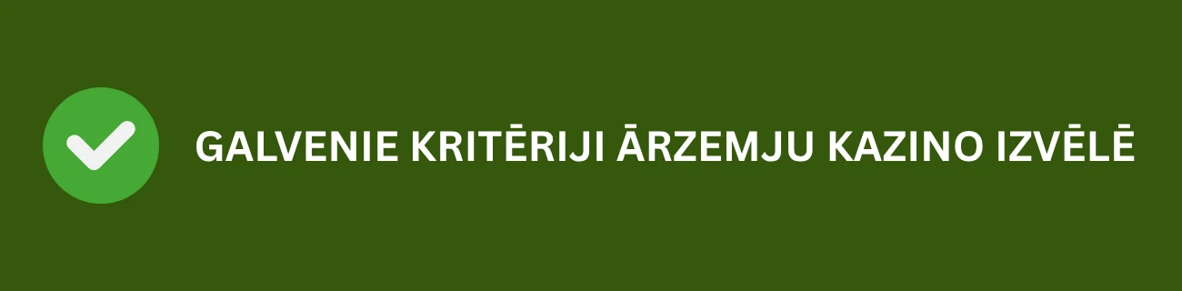 kriteriji arzemju kazino izvele