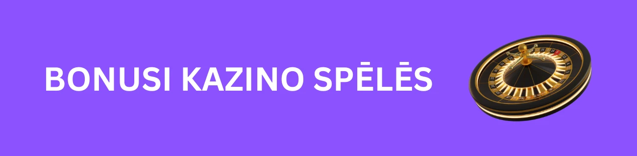 Laimz bonusi kazino spēlēs