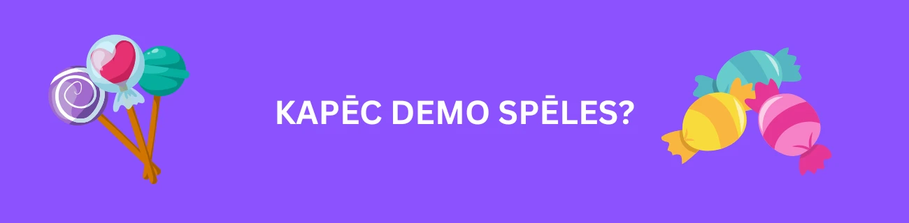 Kapēc spēlēt demo spēles