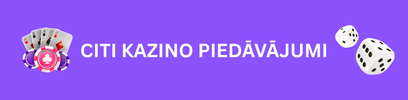 Citi kazino piedāvājumi