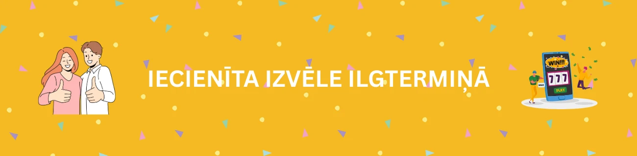 Iecienīta izvēle ilgtermiņā