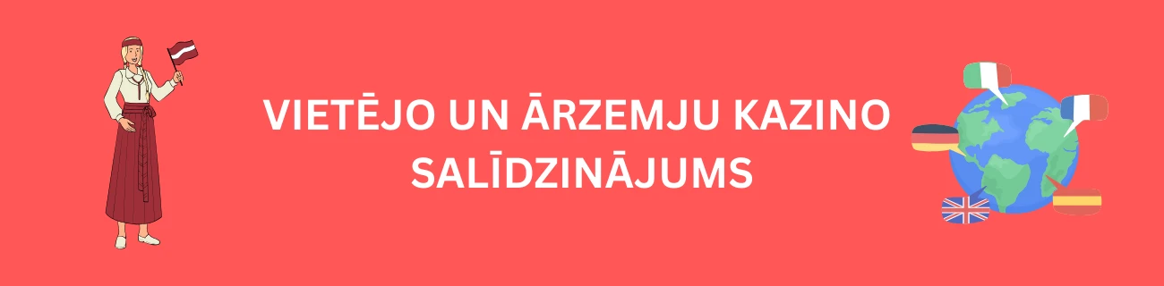 Vietējo un Ārzemju Kazino Salīdzinājums