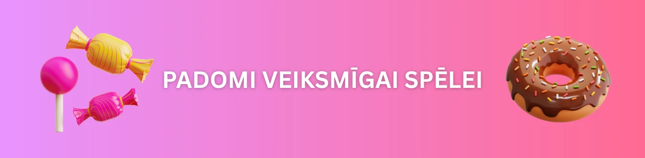 Padomi veiksmīgai spēlei